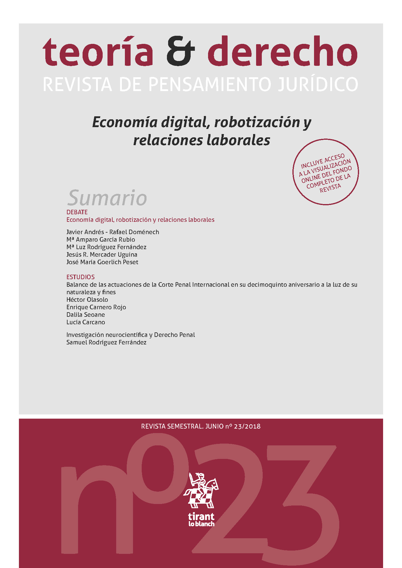 					Ver Núm. 23 (2018): Economía digital, robotización y relaciones laborales
				